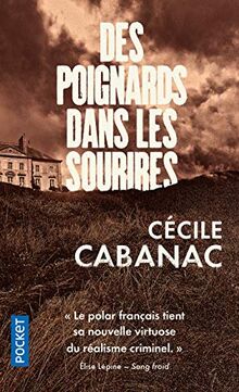 Des poignards dans les sourires