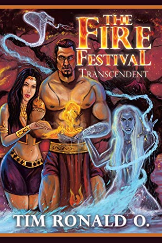 The Fire Festival: TRANSCENDENT