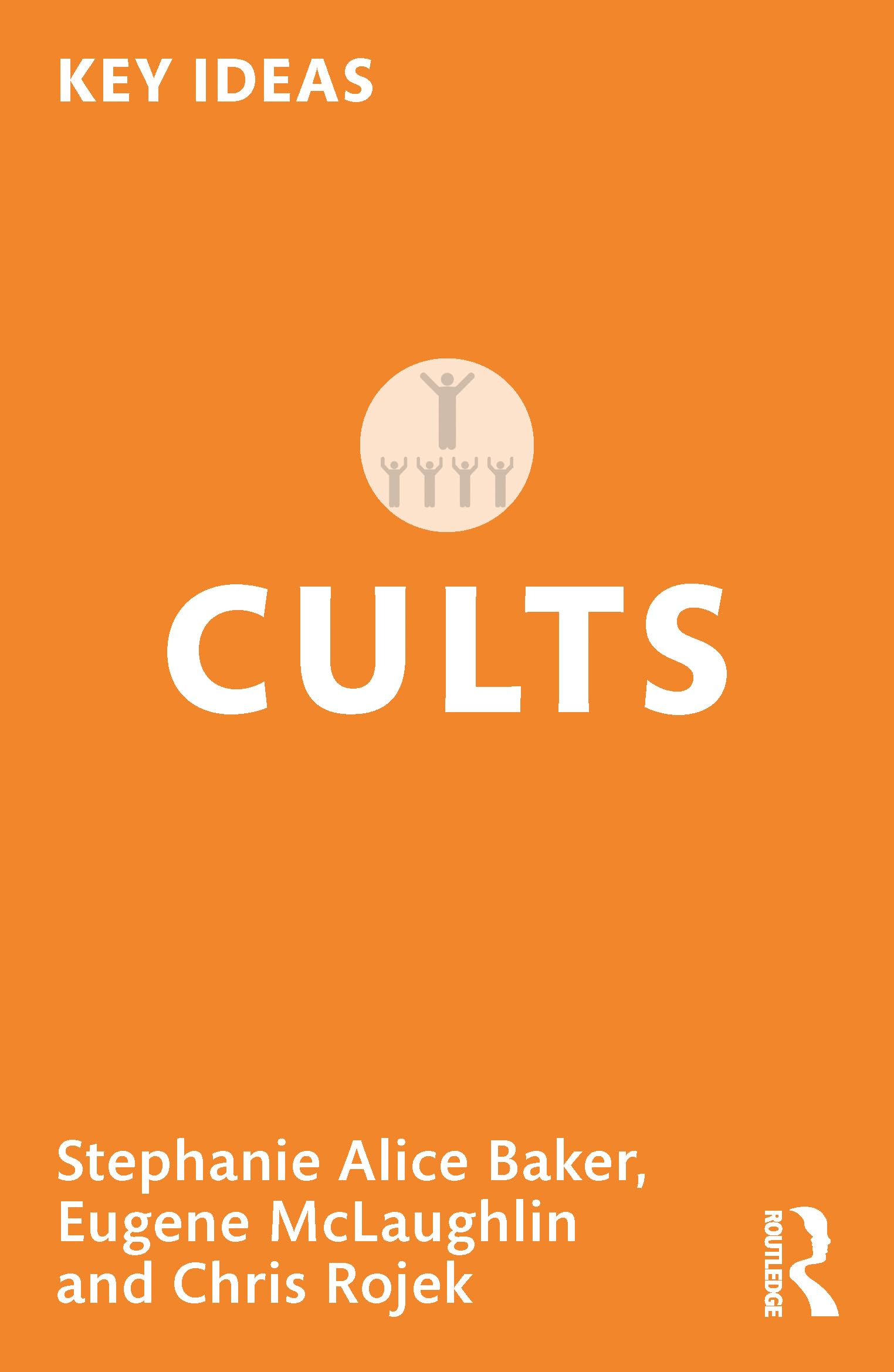 Stephanie Baker Cults (Key Ideas)