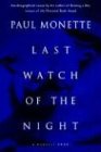 Last Watch of the Night: Essays Too Personal and Otherwise