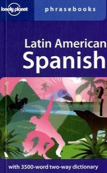 Latin American Spanish Phrasebook (Lonely Planet Phrasebook: Latin American Spanish) von Roberto Esposoto  | Buch | Zustand sehr gut