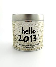 Bonjour 2013 !