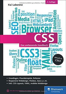 CSS: Das umfassende Handbuch. Inkl. Responsive Webdesign, Animationen, Sass