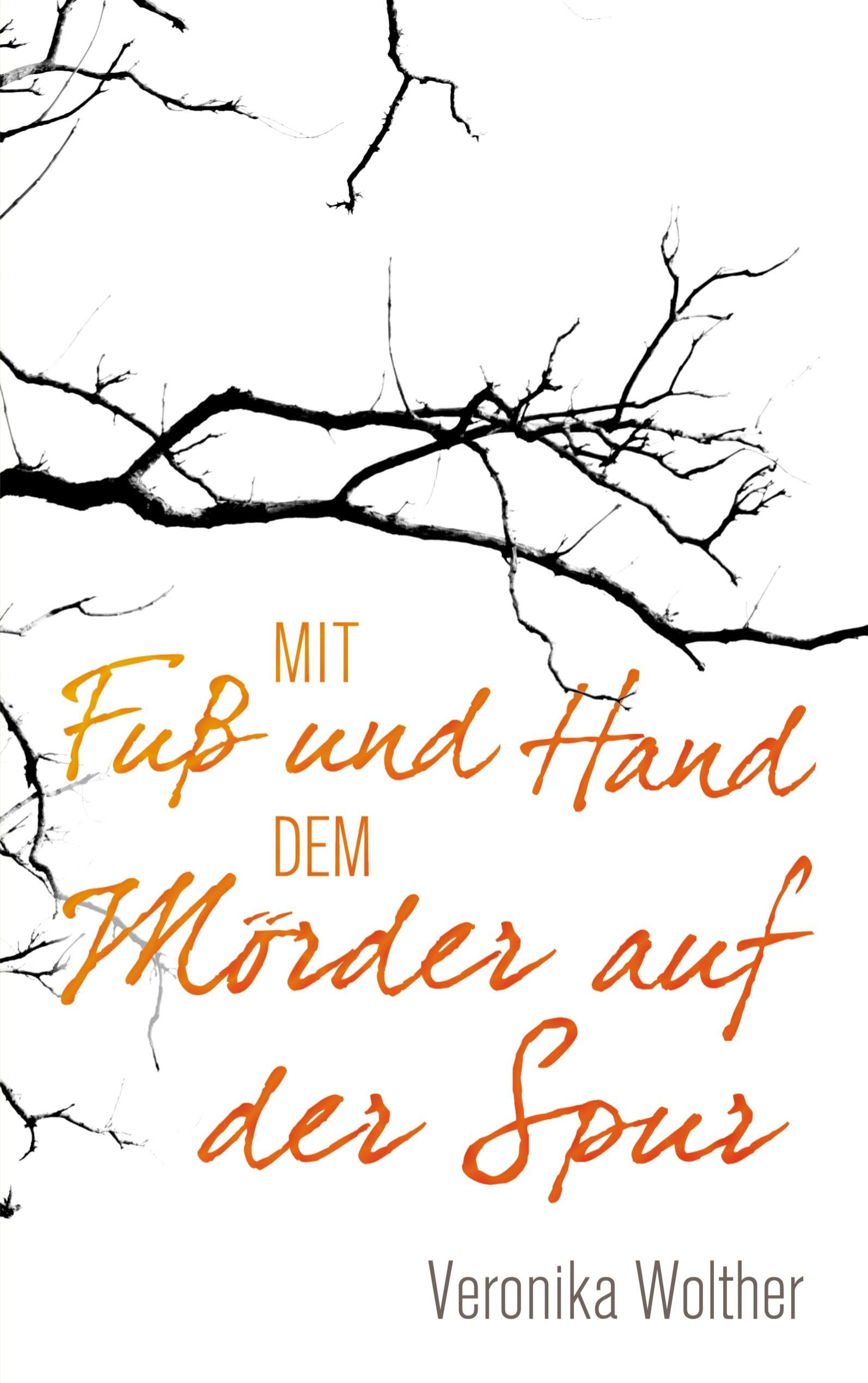 Mit Fuß und Hand dem Mörder auf der Spur