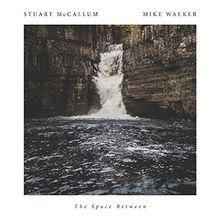 The Space Between von McCallum, Stuart, Walker, Mike | CD | Zustand sehr gut - Bild 1 von 2