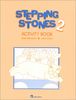 Stepping Stones, Zu Bd.2 : Activity Book: Activity Book No. 2