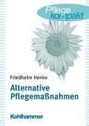 Alternative Pflegemaßnahmen