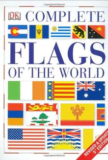 Complete Flags of the World (Eyewitness Companions)