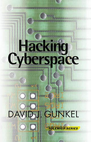 Hacking Cyberspace (Polemics)