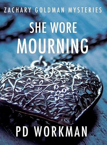 She Wore Mourning (Zachary Goldman Mysteries, Band 1)