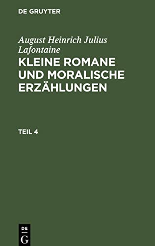 Kleine Romane und moralische Erzählungen, Teil 4, Kleine Romane und moralische Erzählungen Teil 4