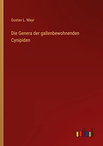 Die Genera der gallenbewohnenden Cynipiden