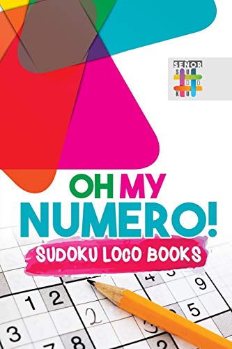 Oh My Numero! | Sudoku Loco Books