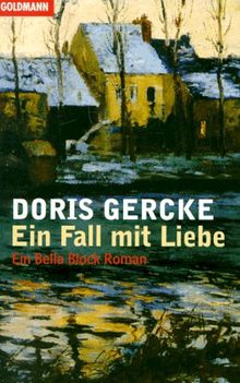 Ein Fall mit Liebe. Ein Bella Block Roman. (Fiction, Poetry & Drama)