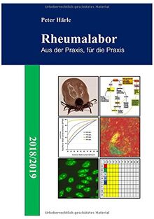 Rheumalabor 2018/2019: Aus der Praxis, für die Praxis