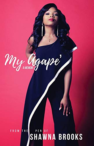My Agape': A Memoir
