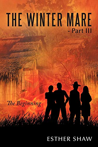 The Winter Mare - Part III: The Beginning