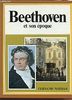 Beethoven et son époque (Et son époque)