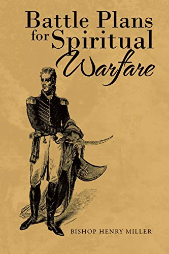Battle Plans for Spiritual Warfare