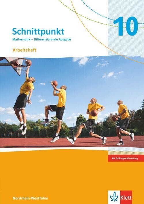 Schnittpunkt Mathematik 10. Differenzierende Ausgabe Nordrhein-Westfalen