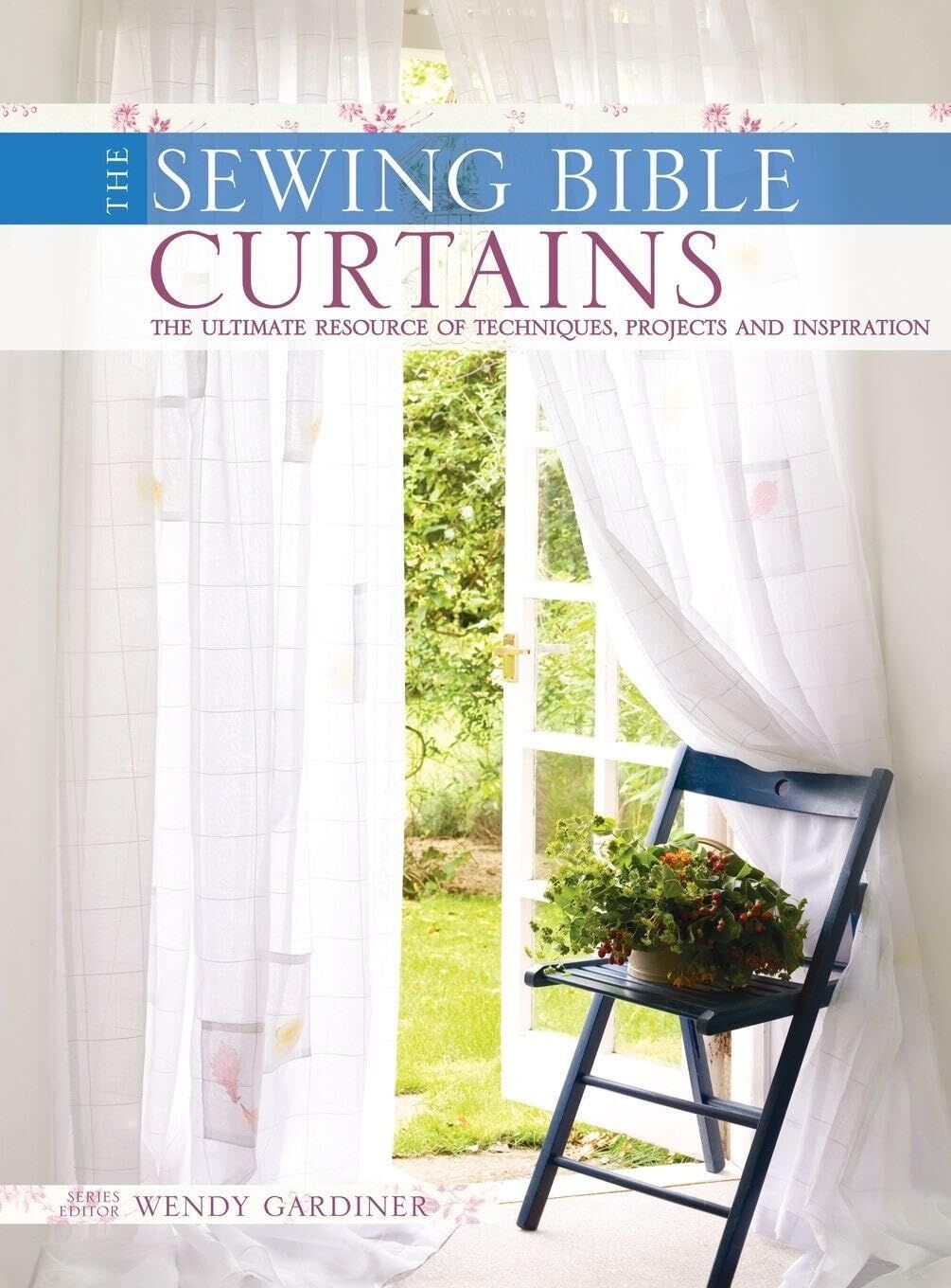 The Sewing Bible - Curtains