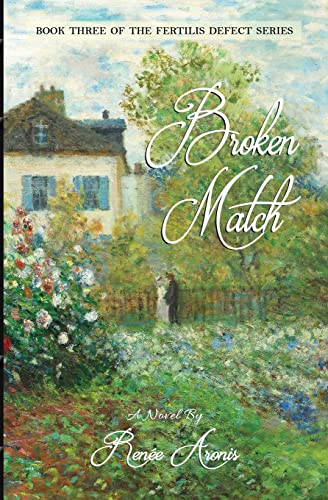 Broken Match: The Fertilis Defect Series