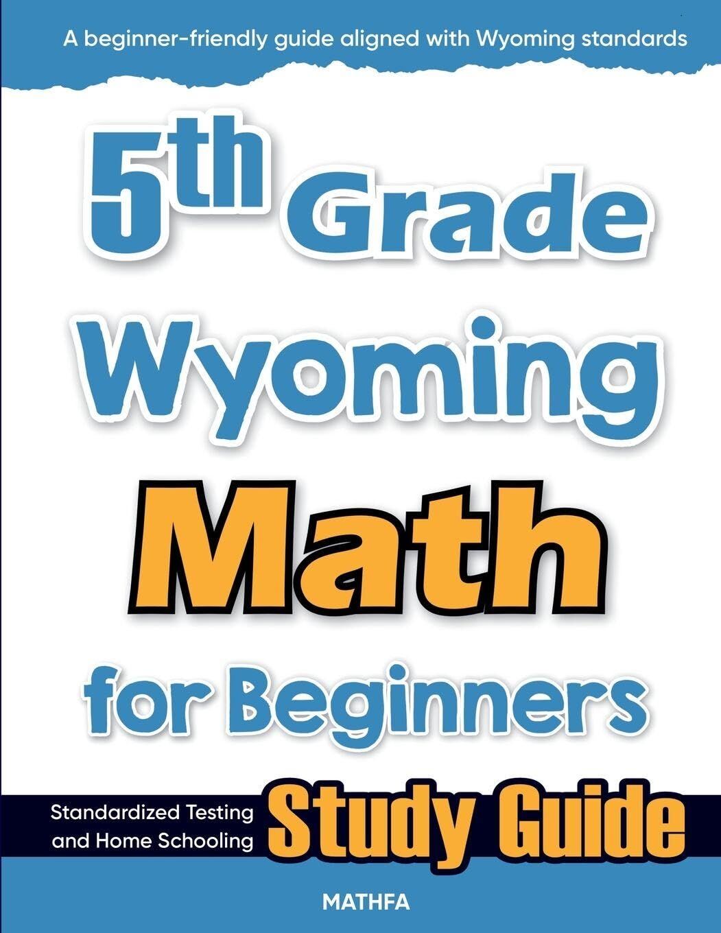 5th Grade Wyoming Math for Beginners