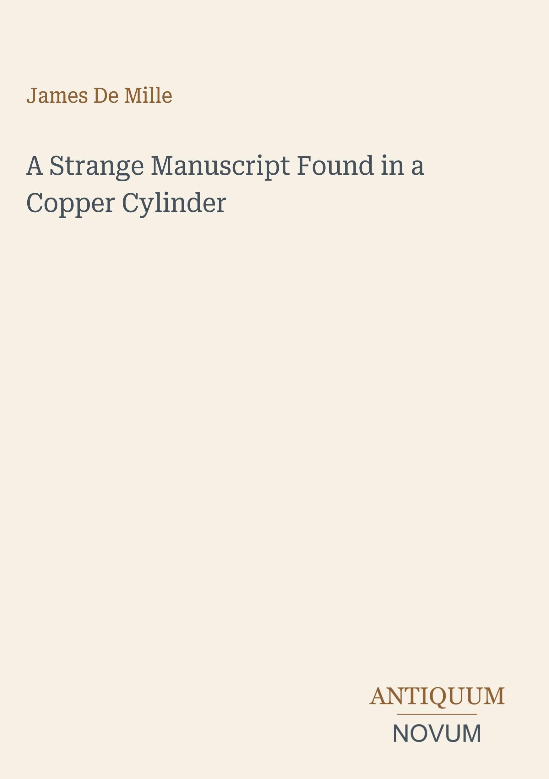 A Strange Manuscript Found in a Copper Cylinder