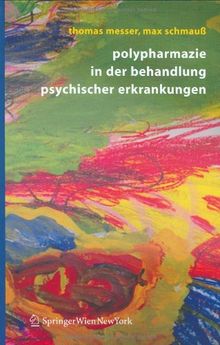 Polypharmazie in der Behandlung psychischer Erkrankungen