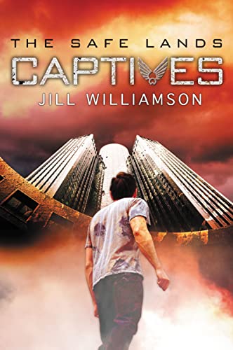Captives (The Safe Lands, Band 1)