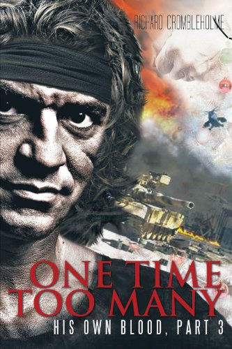 One Time Too Many: His Own Blood, Part 3