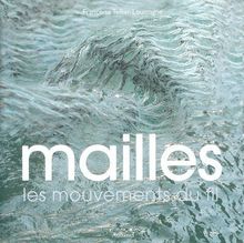 Mailles : les mouvements du fil