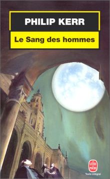 Le sang des hommes