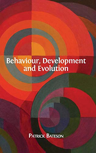 Behaviour, Development and Evolution