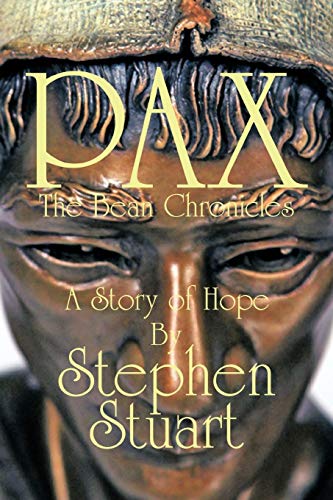 Stephen Stuart Pax, The Bean Chronicles