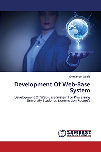 Development Of Web-Base System: Development Of Web-Base System For Processing University Student's Examination Record's