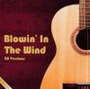 Blowin' in the Wind - One Song Collection - 20 Versions