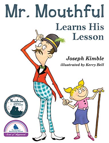Joseph Kimble Mr. Mouthful Learns His Lesson