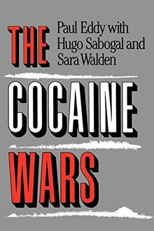 The Cocaine Wars