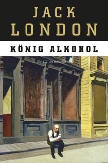 König Alkohol (Edition Anaconda, Lesebändchen)