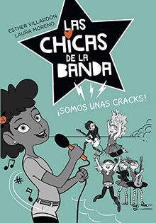 LAS CHICAS DE LA BANDA 2