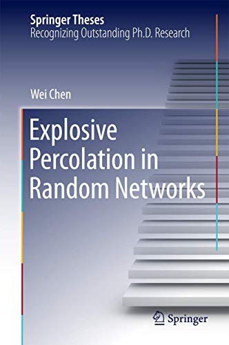 Explosive Percolation in Random Networks (Springer Theses)