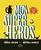 Mon super-héros, un livre pour les super-papas