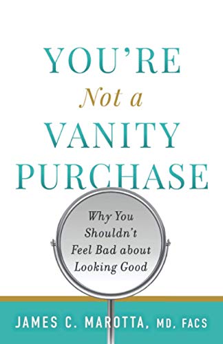 You're Not a Vanity Purchase: Why You Shouldn't Feel Bad about Looking Good