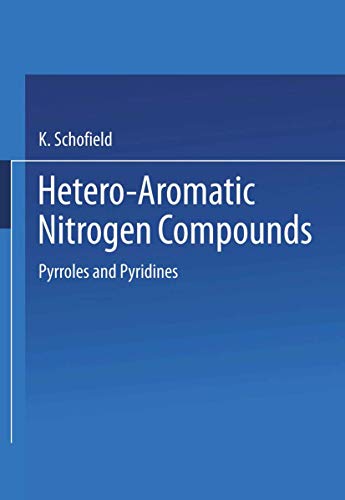 Hetero-Aromatic Nitrogen Compounds: Pyrroles and Pyridines