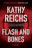 Flash and Bones: A Novel (Volume 14) (A Temperance Brennan Novel)