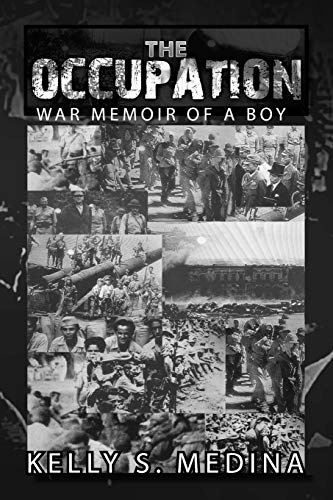 The Occupation: War Memoir of a Boy