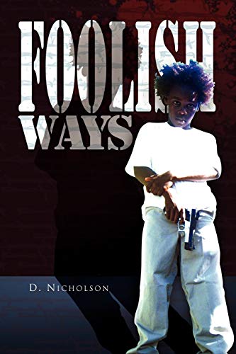 Foolish Ways