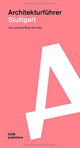 Stuttgart Architekturführer - Uta Lambrette Birgit Schmolke Kartoniert (TB)