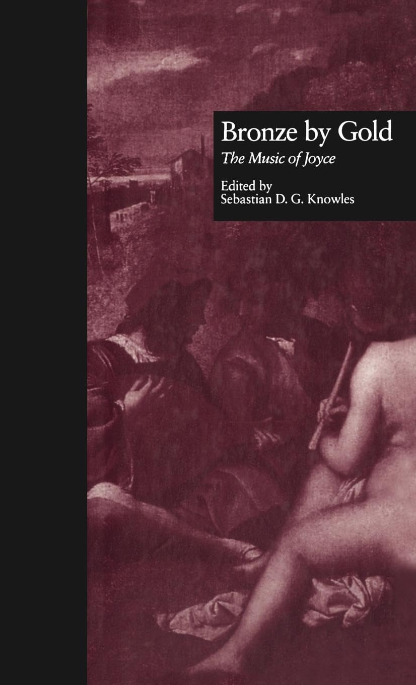 unbekannt Bronze By Gold, The Music Of Joyce